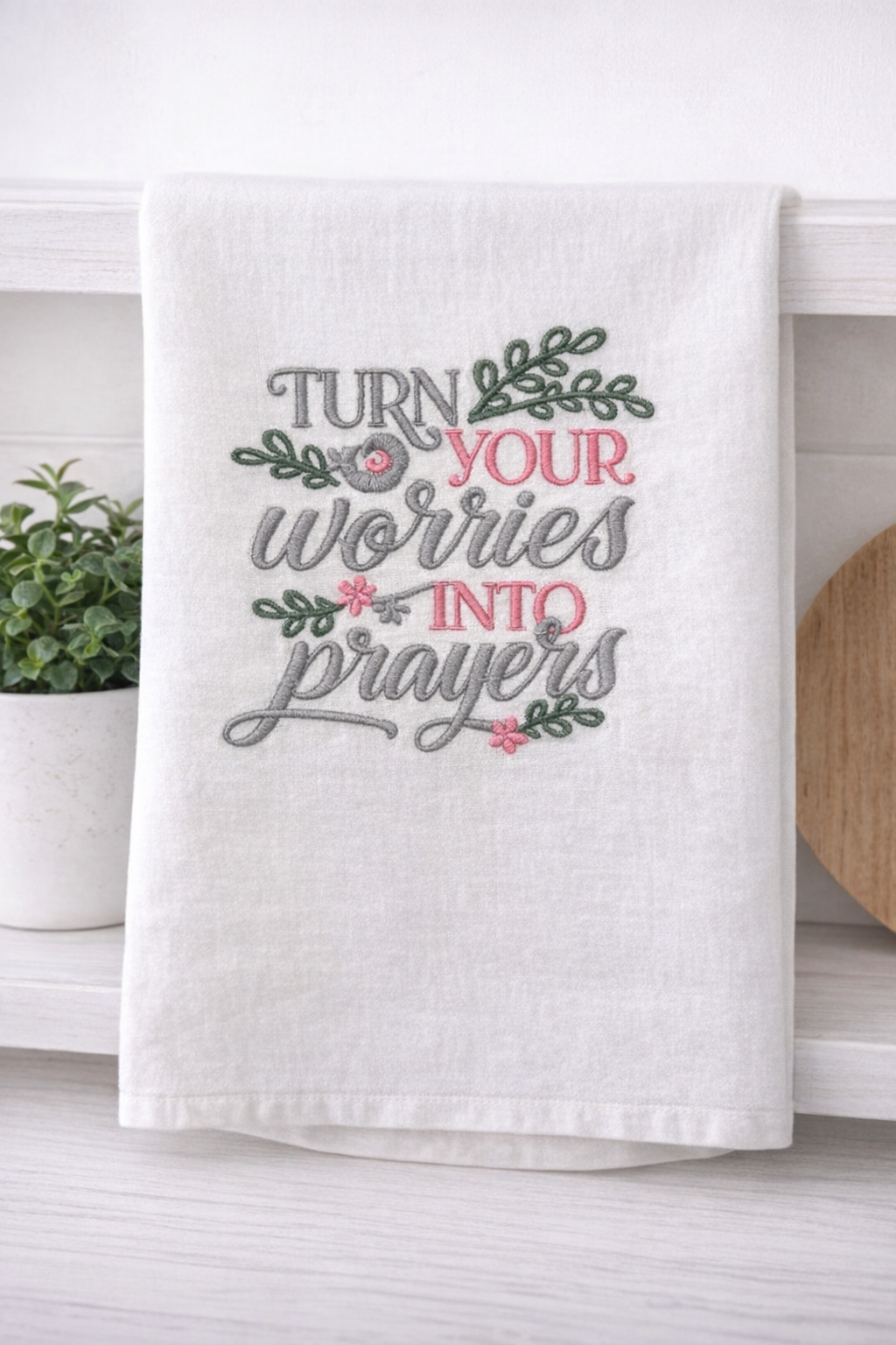 The Encouraged Home Series – Worries into Prayers
